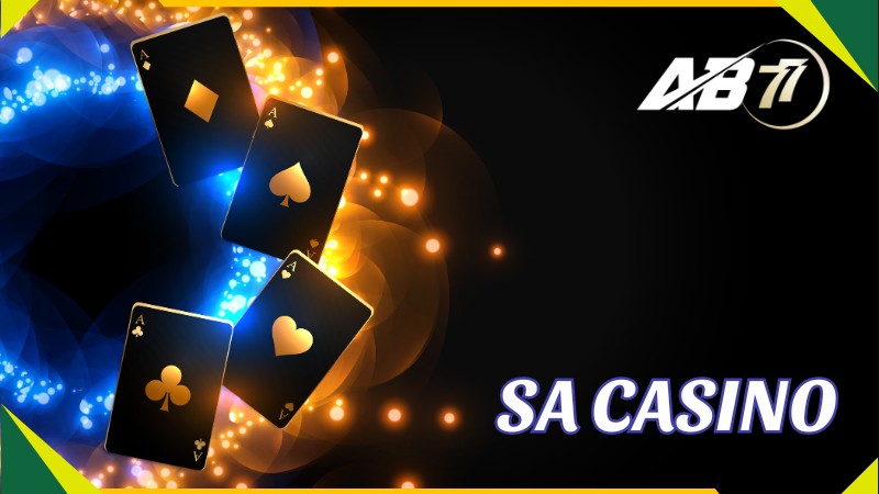 SA Casino - Sòng Bạc Cá Cược Trực Tuyến Chuẩn Quốc Tế